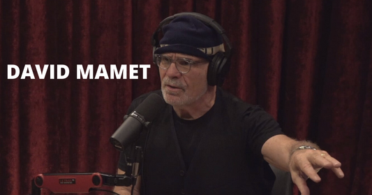 JRE PODCAST with david mamet