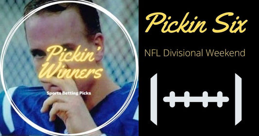 Men of Order NFL Picks by Pickin Winners: Divisional Round