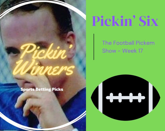 Men of Order Week 17 NFL Picks by Pickin Winners