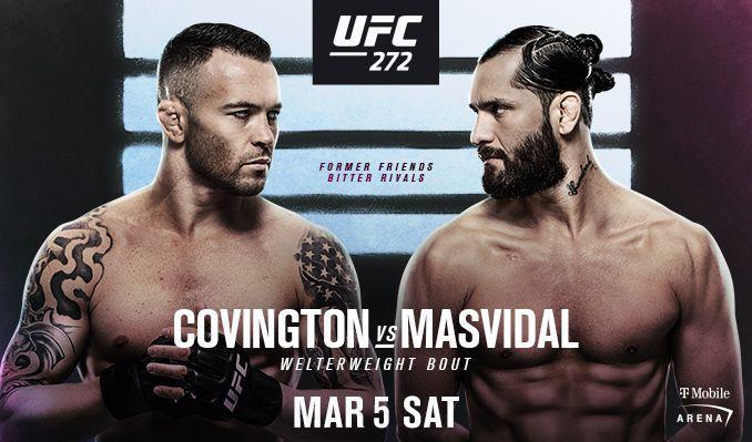 UFC 272 Covington vs Masvidal. Friends to Foes.